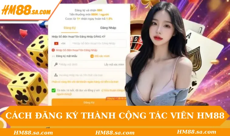 Đại lý HM88 2 Cách đăng ký thành cộng tác viên HM88