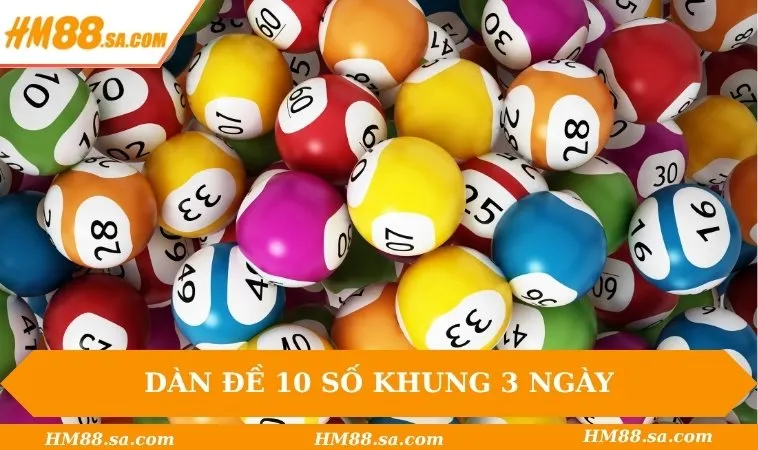 Dàn đề 10 số khung 3 ngày